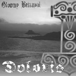 Gloomy Betrayal : Doloris